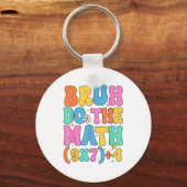 Porte-clés Prof de maths 67 Mème Drôle de mathématiques Bruh (Recto)