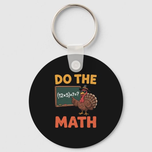 Porte-clés Prof de maths drôle Thanksgiving 67 Mème Faites le (Recto)