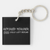 Porte-clés Professeur retraité CHAQUE enfant laissé (Dos)