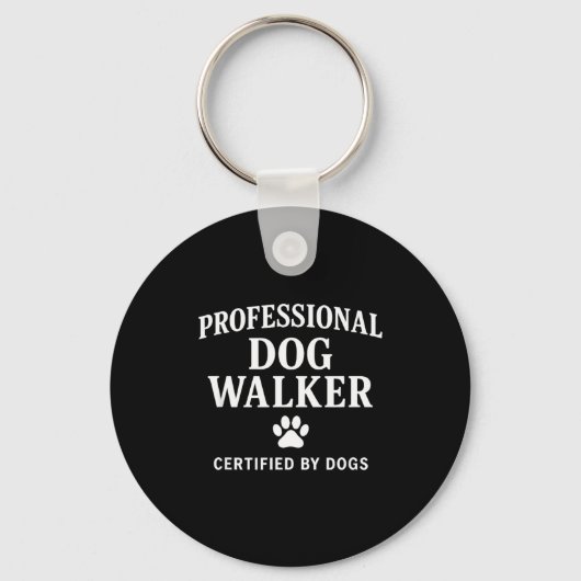 Porte-clés Professional Dog Walker - Certified By Dogs Gift  (Recto)