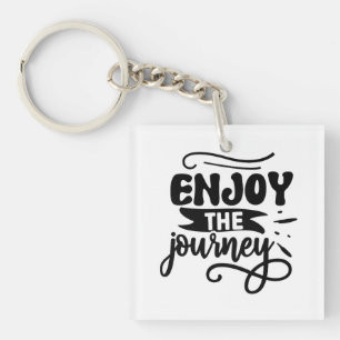 Porte-clés Profitez de la Citation Inspirationnelle de Voyage