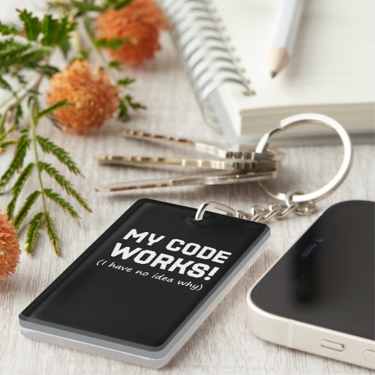 Porte-clés Programmeur Mon code fonctionne (Devant droit)