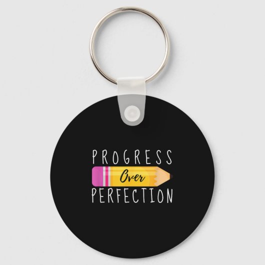 Porte-clés Progress Over Perfection Motivational Back To Scho (Recto)