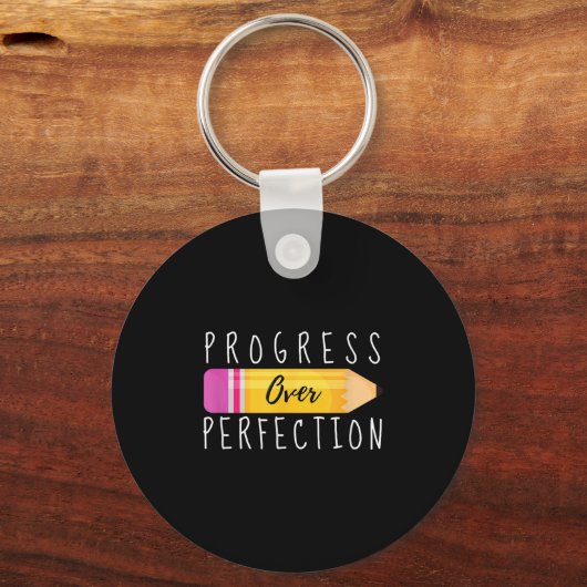 Porte-clés Progress Over Perfection Motivational Back To Scho (Recto)