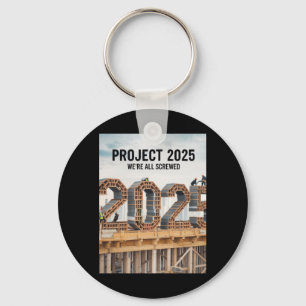 Porte-clés Projet 2025 Nous sommes tous vissés