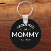Porte-clés Promu À Mommy Est. 2023 II (Recto)