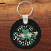 Porte-clés Prone To Shenanigans & Malarkey St Patrick's Day (Recto)