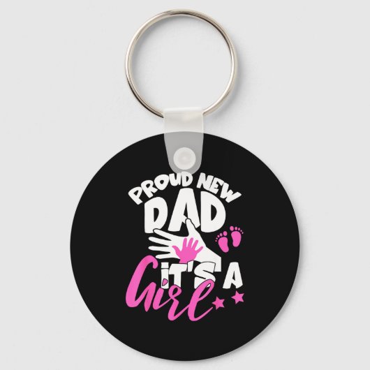 Porte-clés Proud New Dad It's A Girl Funny Pregnancy First Ti (Recto)