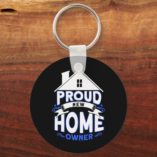Porte-clés Proud New Home Owner Homeowner (Recto)