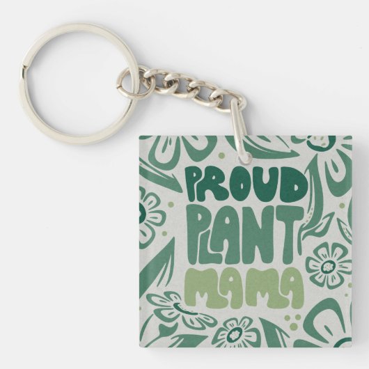 Porte-clés Proud Plant Mama – Bold Plant Lover (Devant)