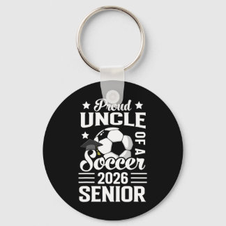 Porte-clés Proud Uncle Of A Soccer Senior 2026 Graduation 