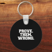 Porte-clés Prove Them Wrong Athlete Srt Gym Motivation  (Recto)