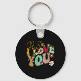 Porte-clés Ps I Love You Day Groovy Saint-Valentin Hommes Fem