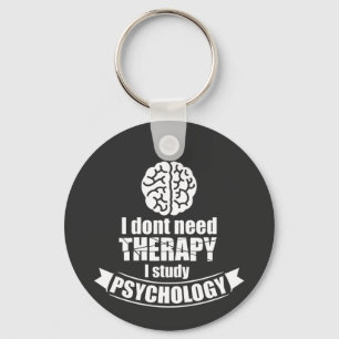 Porte-clés Psychology Student Funny Quote Keychain