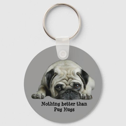 Porte-clés Pug Nothing Better Than Pug Hugs Keychain (Recto)