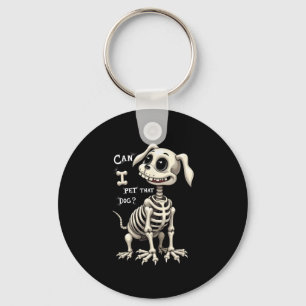 Porte-clés Puis-Je Pet Ce Chien Skeleton Cadeaux Halloween