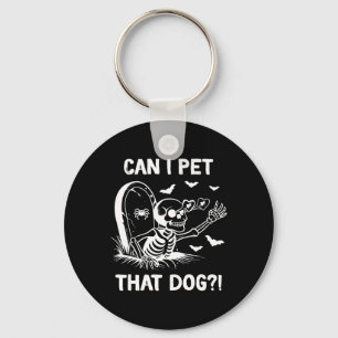 Porte-clés Puis-Je Transmettre Ce Chien Halloween Squelette