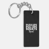 Porte-clés Push UPS Pull UPS Squats Répéter! (Devant gauche)