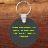 Porte-clés Quand la vie vous donne des vies (Recto)