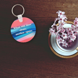 Porte-clés Quand une porte ferme une autre ouvre un porte - c