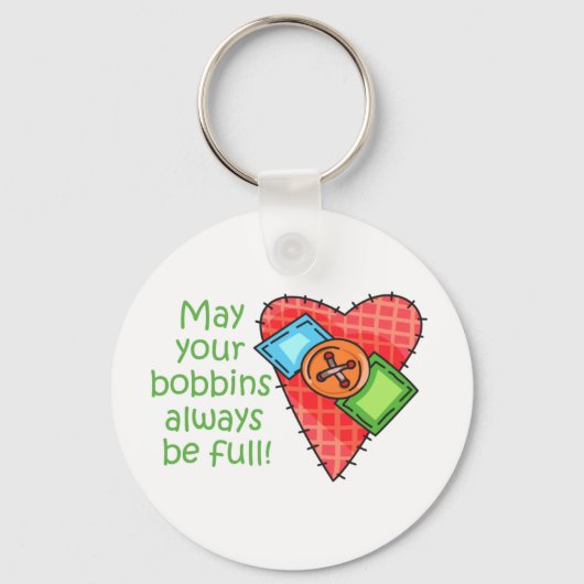 Porte-clés Que Vos Bobbins Soient Toujours Pleins ! (Recto)