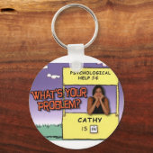 Porte-clés "Quel est votre problème ?" porte - clé (Recto)