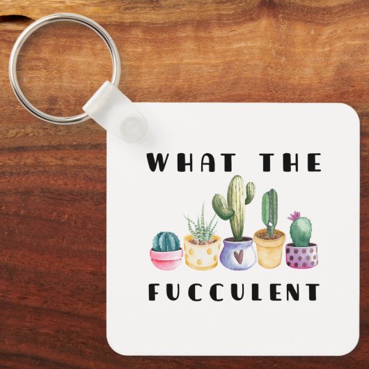 Porte-clés Quel Fucculent (Recto)