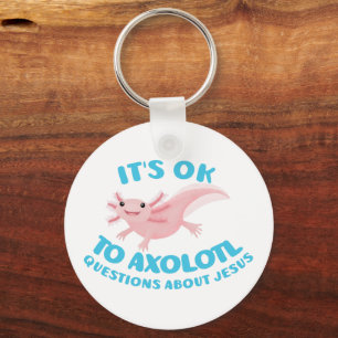 Porte-clés Questions de axolotl sur Jésus mignon chrétien