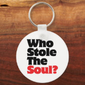 Porte-clés Qui A Volé L'Âme ? (Recto)