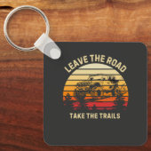 Porte-clés Quitter la route, prendre les sentiers - Aventure  (Recto)