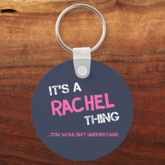 Porte-clés Rachel chose que tu ne comprendrais pas (Verso)