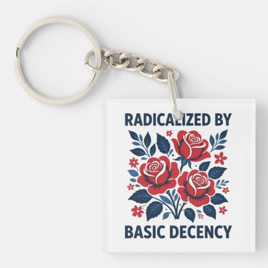 Porte-clés Radicalized by Basic Decency – Red Rose Folk Art (Devant)