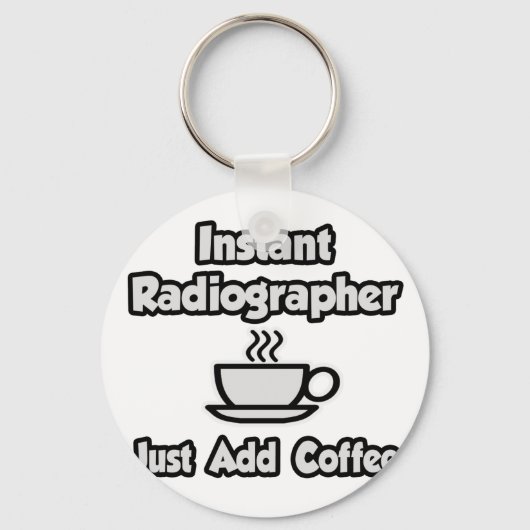 Porte-clés Radiographe instantané .. Juste ajouter du café (Recto)