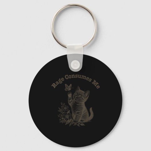 Porte-clés Rage Consumes Me Cat  (Recto)