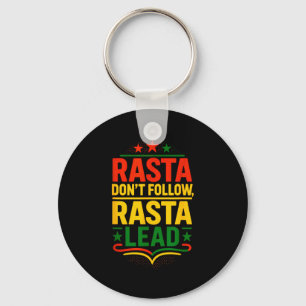 Porte-clés Rasta ne suit pas, Citation Motivante 