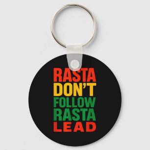 Porte-clés Rasta ne suit pas, Citation motivationnelle _1 