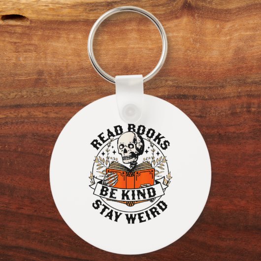Porte-clés Read Books Be Kind Stay Weird Skeleton Reading Hal (Recto)