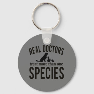 Porte-clés Real Doctors Treat More Than One Species Keychain