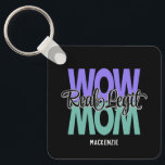 Porte-clés Real Legit Wow Mom Print (Purple & Teal)<br><div class="desc">"Real Legit Wow Mom" print. The keychain design displays the words "WOW MOM" in purple and teal colors with the words "Real Legit" positioned on top in a stylish script font in black with a light grey outline. The copy "Mackenzie" can be customized to your desired preference. Makes the perfect...</div>