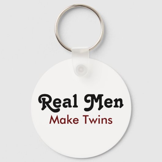 Porte-clés Real Men Make Twins – Funny Dad Gift (Recto)