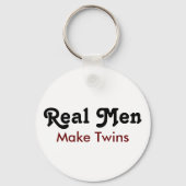 Porte-clés Real Men Make Twins – Funny Dad Gift (Verso)