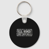 Porte-clés Real Women Dont Have  (Recto)