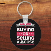 Porte-clés Realtor Me Demandez D'Acheter Ou De Vendre Une Mai (Recto)