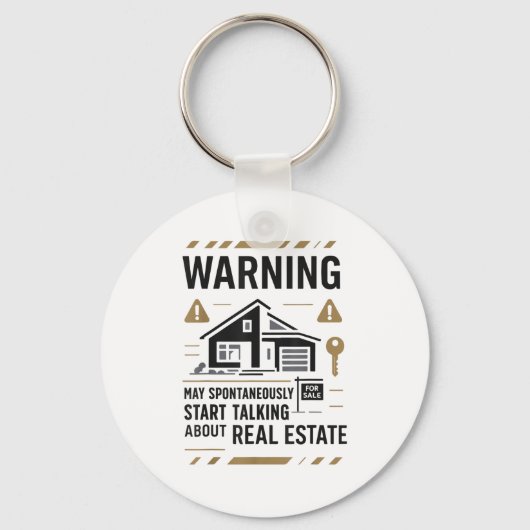Porte-clés Realtor Warning May Sntaneously Start Talking Abou (Recto)