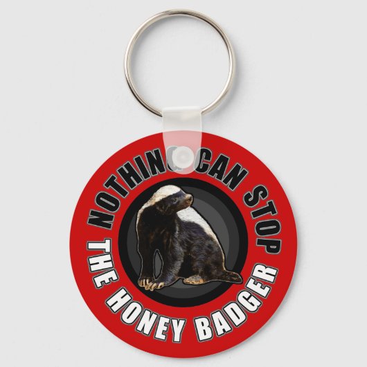 Porte-clés Red Nothing Can STOP the Honey Badger (Recto)
