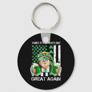 Porte-clés Refaire la Saint-Patrick grande encore drôle Trum