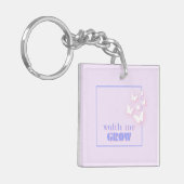 Porte-clés Regardez-moi grandir, Motivationnel, Inspirationne (Devant gauche)