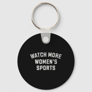 Porte-clés Regardez plus de sports féminins - Sketll, Soccer,