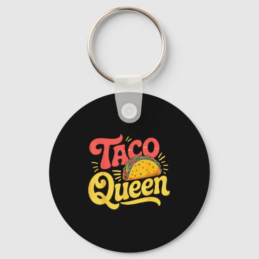 Porte-clés Reine de taco (Recto)