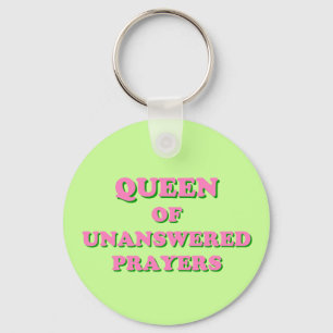 Porte-clés Reine des prières sans réponse